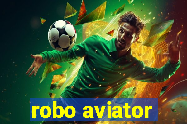 robo aviator